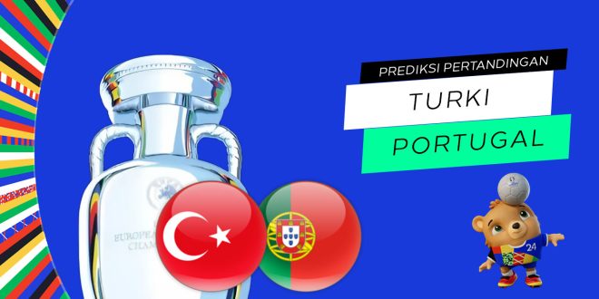 Prediksi Euro: Turki vs Portugal 22 Juni 2024